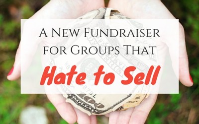 A No Sell School Fundraising Idea That’s Perfect For Your School or Team