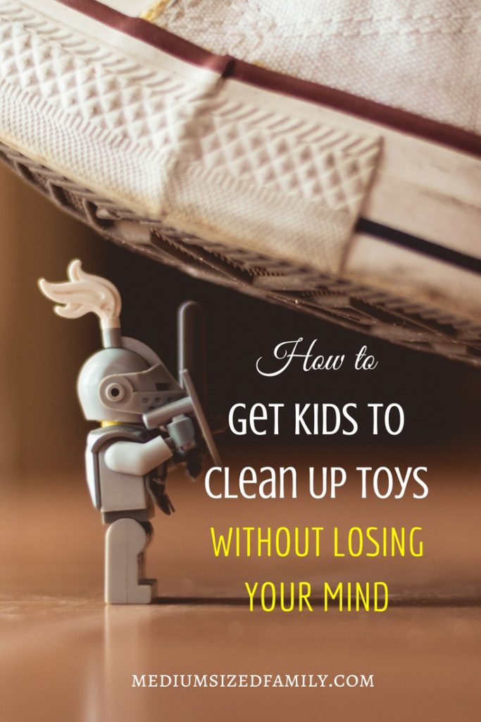 How to Get Kids to Clean Up Toys Without Losing Your Mind If clean up time is a constant struggle, chances are good that you're suffering from one of these 5 problems. Learn how to solve them and stop the yelling for good!