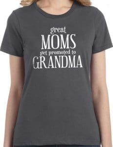 Great Moms get promoted to Grandma