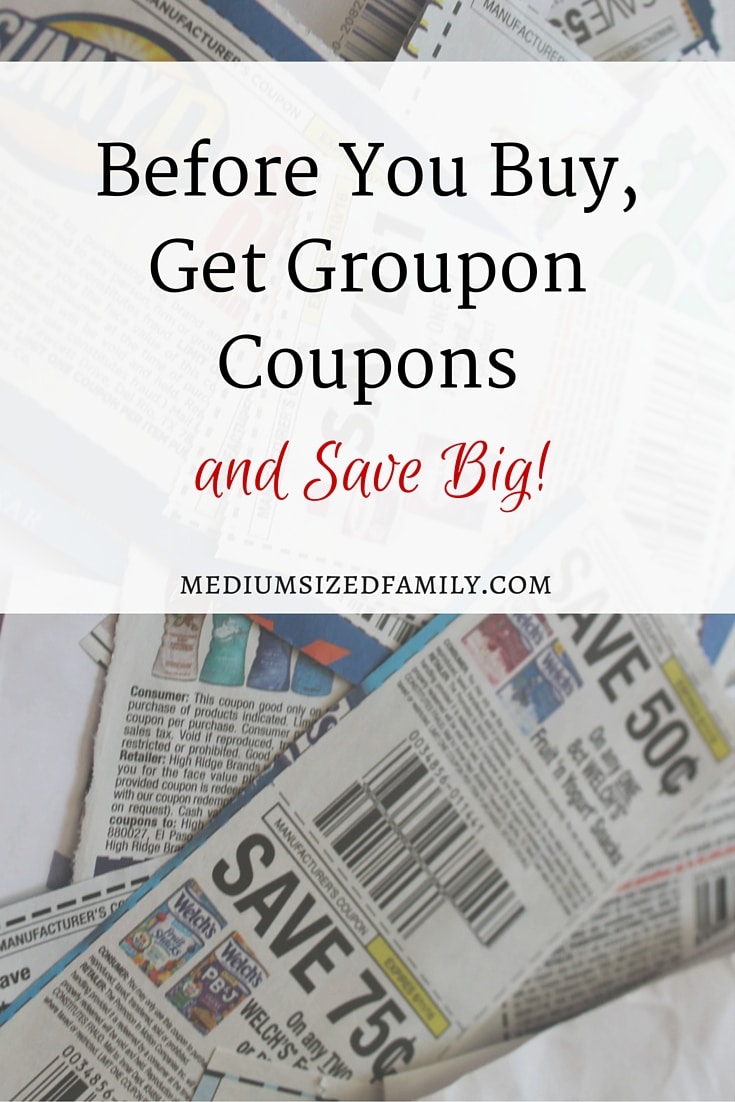 Before You Buy, Get Groupon Coupons and Save Big