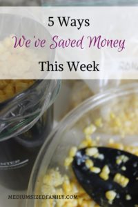 5 Ways We've Saved Money This Week 46. Get money saving ideas every Friday.