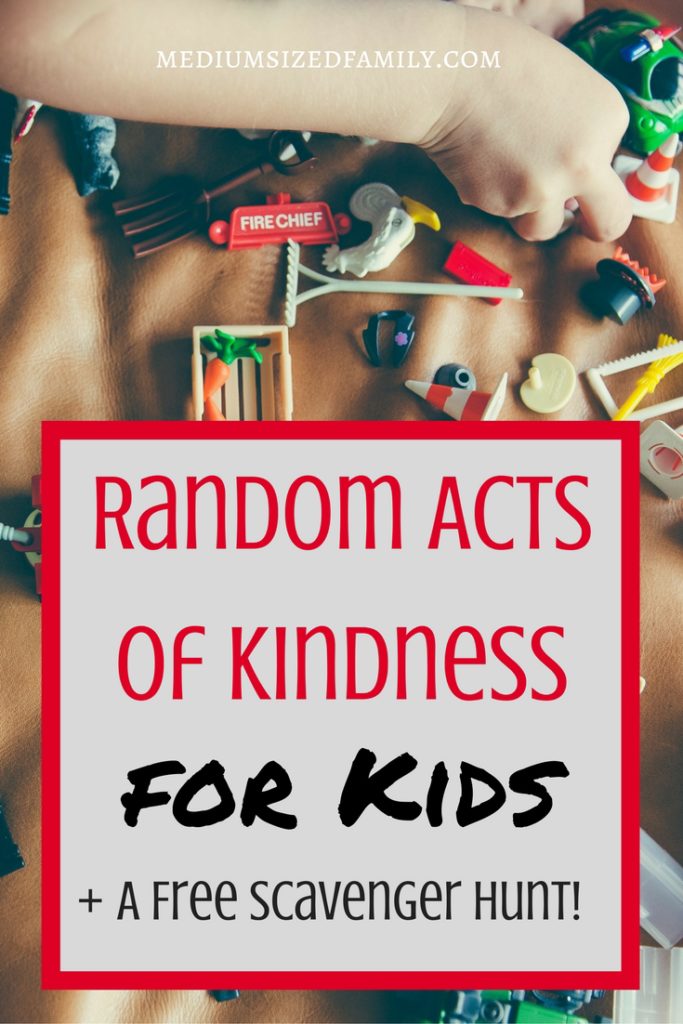 Random Acts of Kindness for Kids: Different random acts of kindness ideas to encourage kids to show kindness to each other. Has a free printable for a scavenger hunt to try at home! RAOK Printable