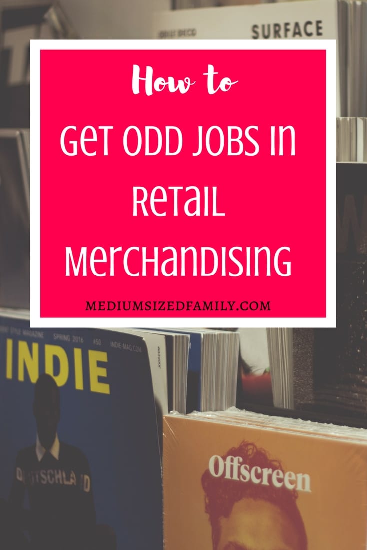 Secure Your Savings How to Get Odd Jobs in Retail Merchandising