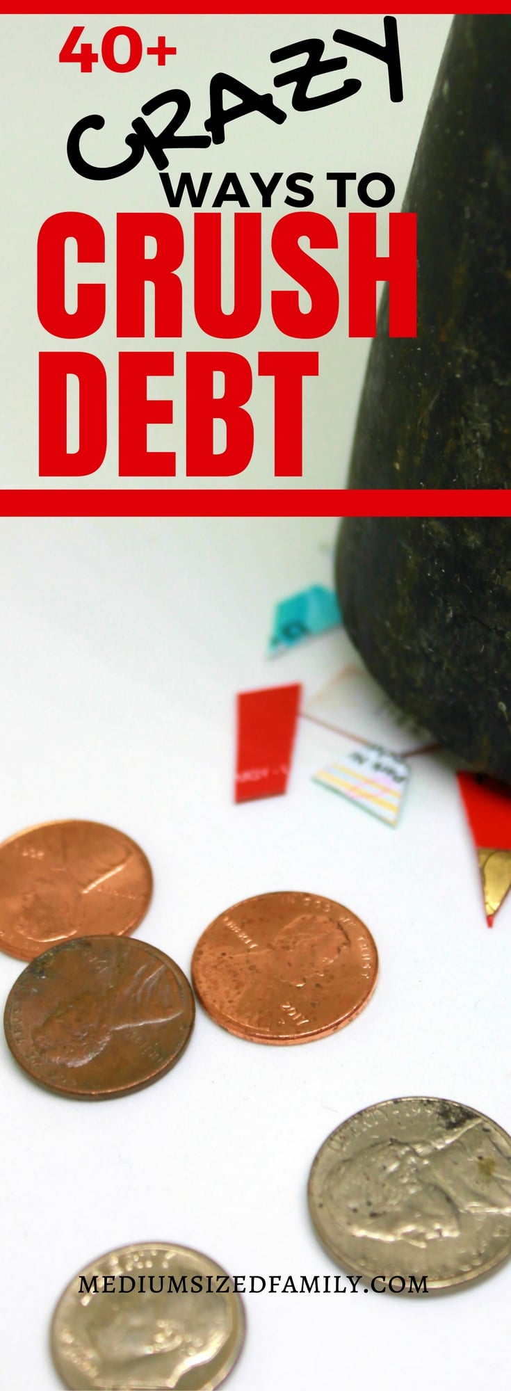 Crazy ideas that will help you get out of debt fast.