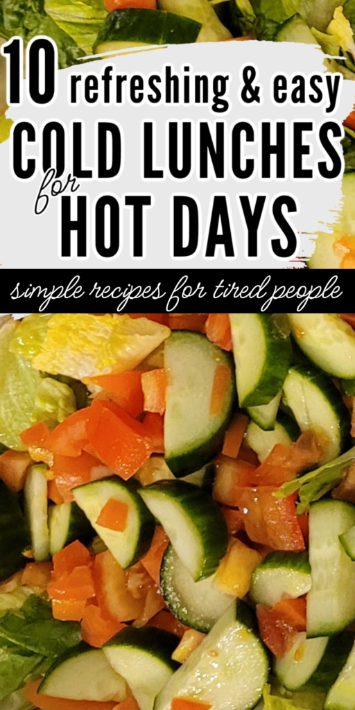 lunch for hot days, cool lunch for hot days, cold lunch for hot days, easy lunch for hot days, light lunch for hot days, best lunch for hot days, hot weather food, food for hot days, cold food recipes, meals for hot summer days