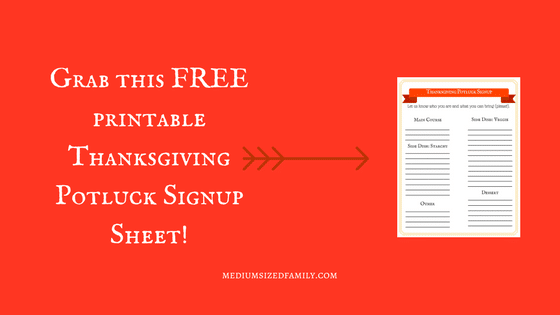 Thanksgiving Potluck Signup Sheet!Thanksgiving Potluck Signup Sheet!