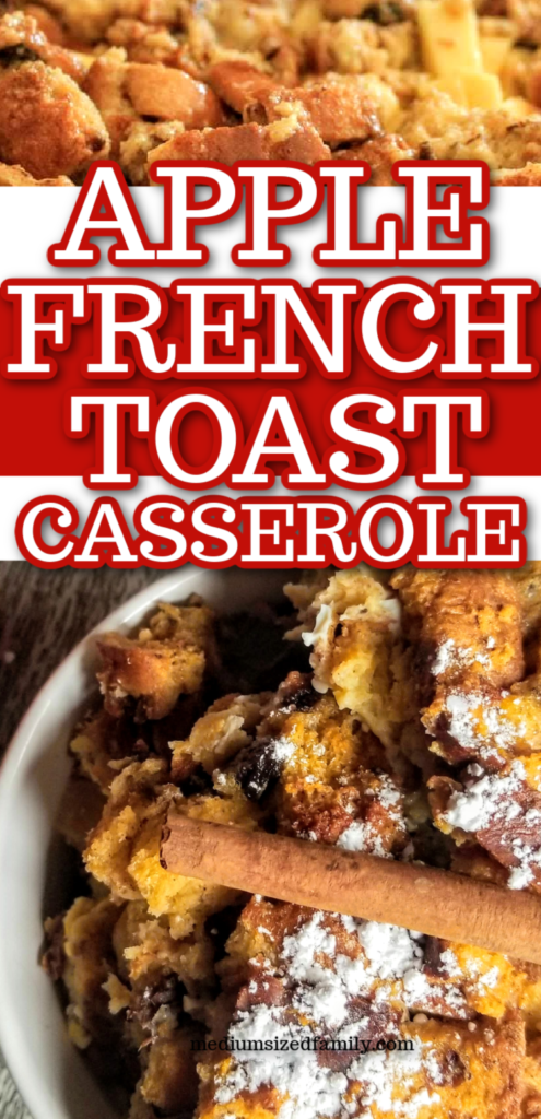 Fresh apple french toast casserole, baked apple french toast casserole, cinnamon apple french toast casserole, easy apple french toast casserole recipe, apple french toast bake, apple cinnamon french toast, overnight cinnamon apple french toast casserole