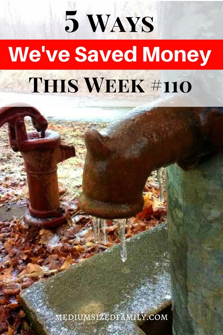 The 5 Ways We've Saved Money This Week series continues!