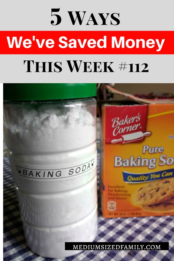 5 Ways We've Saved Money This Week 112 Saving money week after week. #moneysavingtips