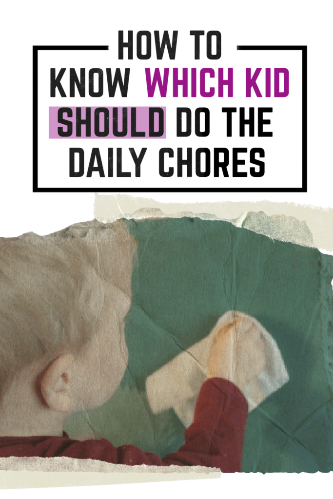 kids chores by age, age appropriate chores for kids, chores by age