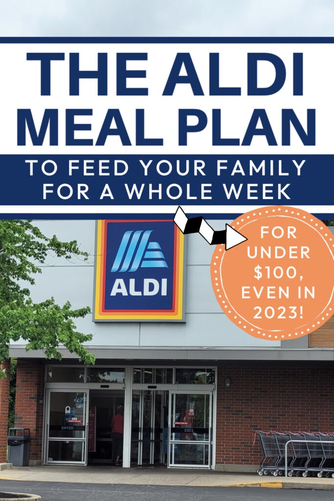 The Budget Aldi Meal Plan For Families In 2023, aldi meal plan, aldi meal plan families, budget meal plan, aldi meal plan 2023, aldi meal plan family of 4