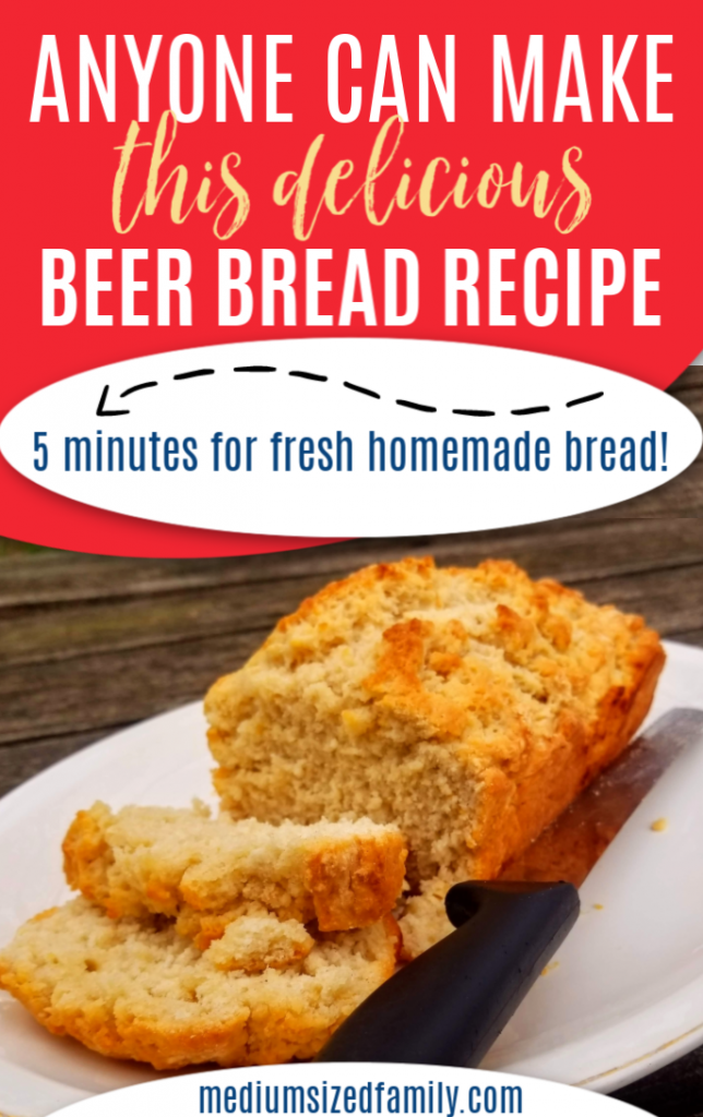 Easiest Ever Beer Bread Recipe No Yeast Needed!